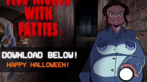 drmiharu|Five Nights With Fatties is Live! .